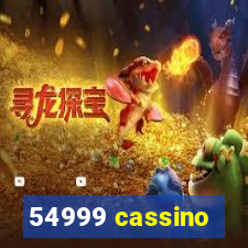 54999 cassino